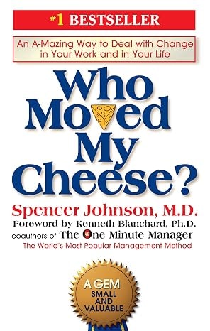 Cover of Who Moved My Cheese? by Spencer Johnson